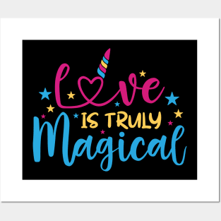 love is truly magical Posters and Art